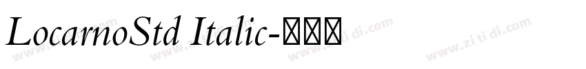 LocarnoStd Italic字体转换